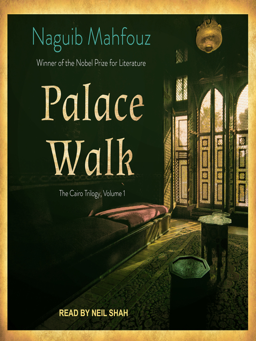 Title details for Palace Walk by Naguib Mahfouz - Wait list